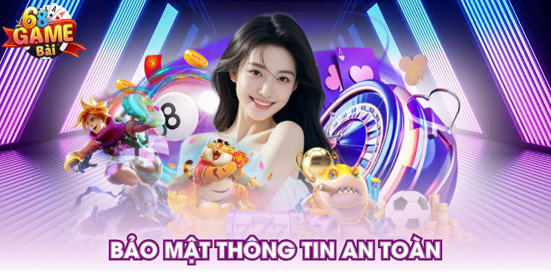 Bảo mật thông tin an toàn
