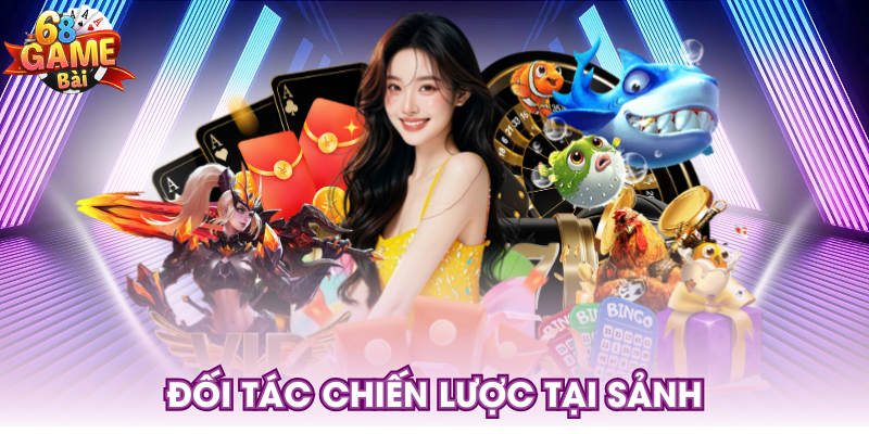 Đối tác chiến lược tại sảnh