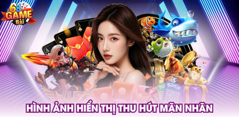 Hình ảnh hiển thị thu hút mãn nhãn