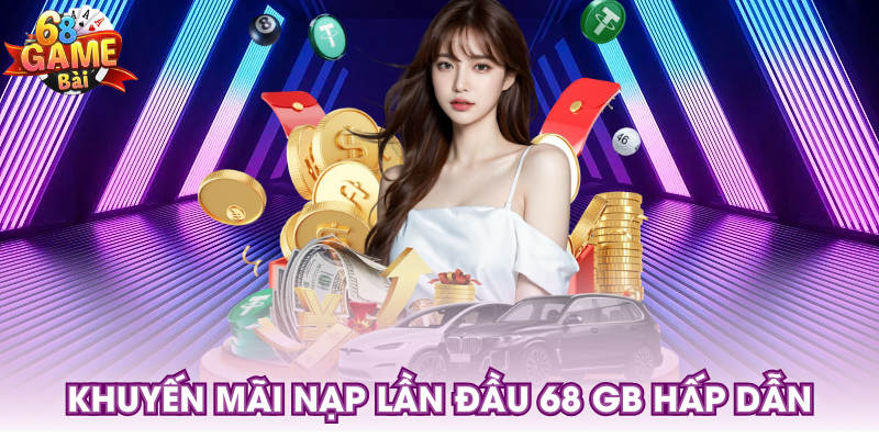 Khuyến mãi nạp lần đầu 68 GB hấp dẫn