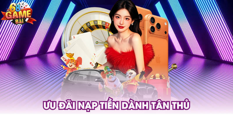 Ưu đãi nạp tiền dành tân thủ
